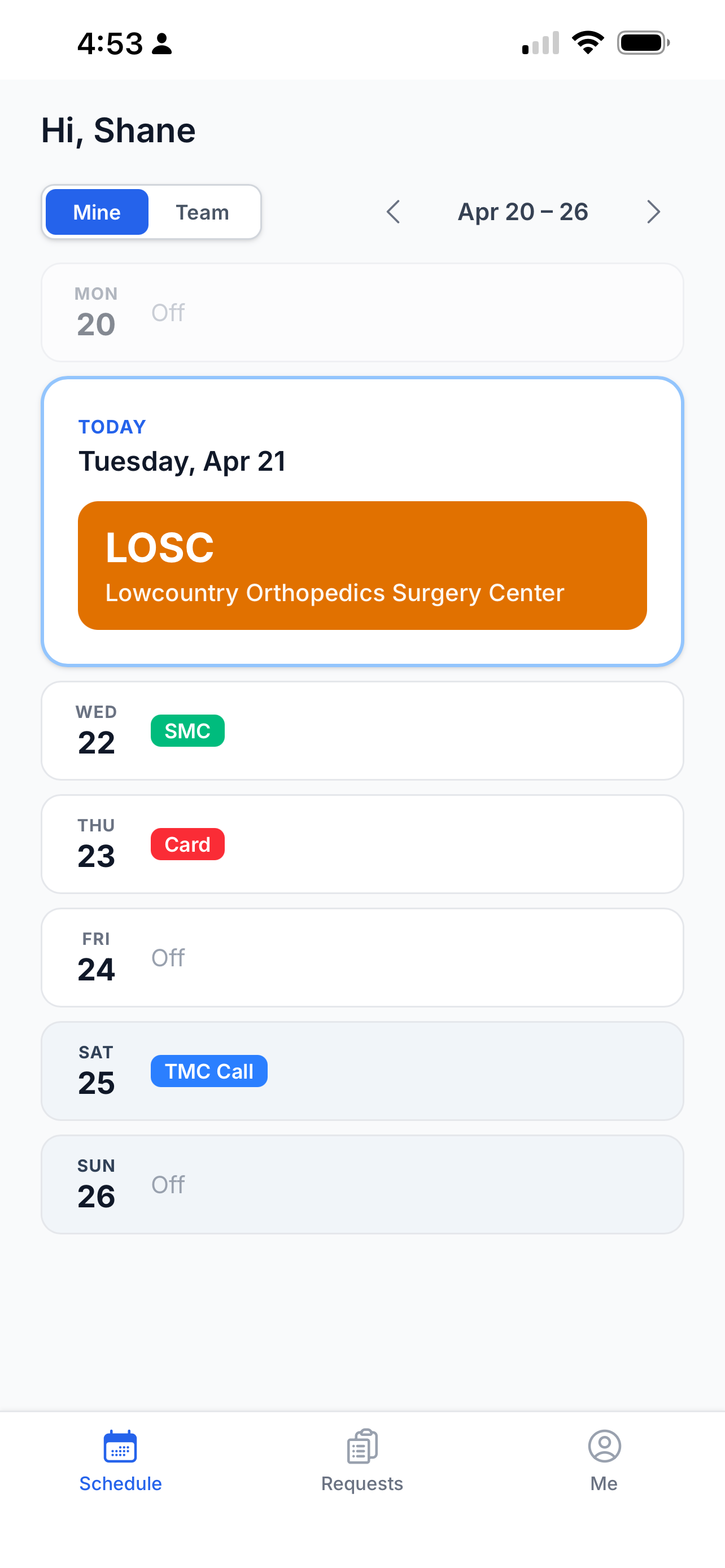 A physician's mobile view of Nice Schedule: a week at a glance showing today's site assignment and the rest of the week's shifts, with tabs for Schedule, Requests, and Me.